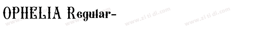 OPHELIA Regular字体转换